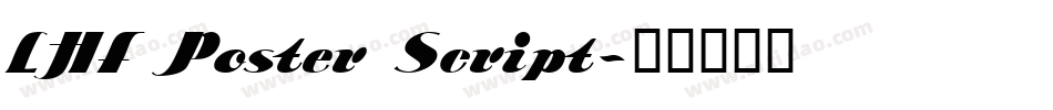 LHF Poster Script字体转换